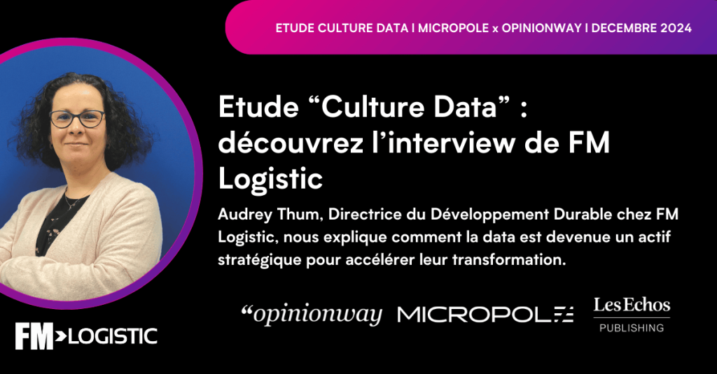 etude culture data interview de fl logistic micropole opinionway les echos publishing